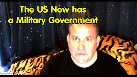 Benjamin Fulford: In Case You Missed it, the US Now has a Military Government