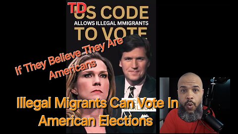 Illegal Migrants Can Vote In American Elections