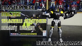 [Francais] Revue Video du Masterpiece MB-34S Shadow Panther Beast Wars