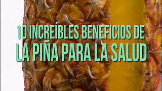 10 Increíbles Beneficios De La Piña Para La Salud