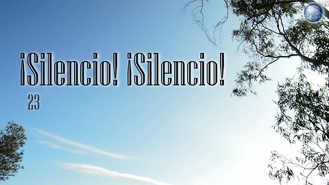 23. ¡Silencio! ¡Silencio! - Red ADvenir Himnos