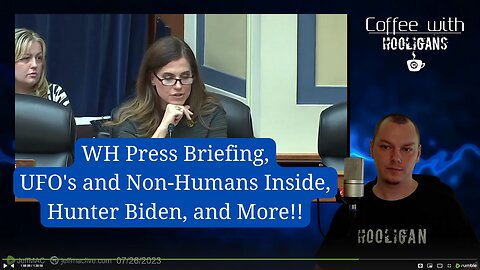 WH Press Briefing, UFO's and Non-Humans Inside, Hunter Biden, and More!!