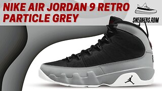 Nike Air Jordan 9 Retro Particle Grey - CT8019-060 - @SneakersADM