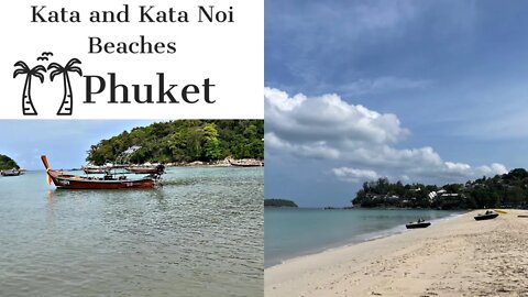 Kata and Kata Noi Beaches Phuket - Top 5 Beaches in Thailand