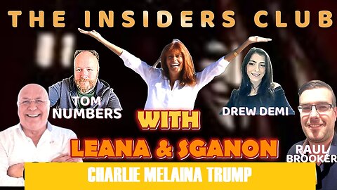 LEANA, SGANON, TOM NUMBERS JOINS CHARLIE WARD ON THE INSIDERS CLUB