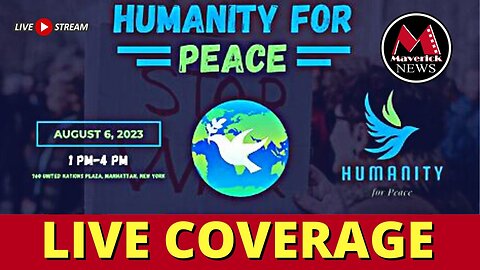 Humanity For Peace: Live Coverage Of Peace Rally In New York City