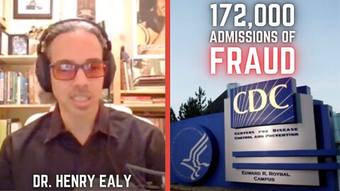 172,000 Admissions of FRAUD: "We, the CDC, Are Responsible for Some Pretty Dramatic, Pretty Public Mistakes"