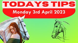 Monday 3rd April 2023 Super 9 Free Horse Race Tips