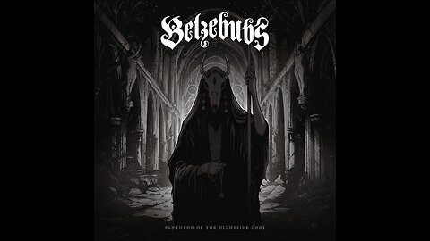 Belzebubs - Pantheon of the Nightside Gods (Full Album)