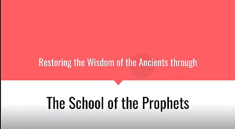 Sarah Bringhurst - Restoring the Wisdom of the Ancients Through the School of the Prophets- RTC 2023