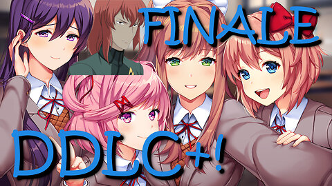 Let's Play Doki Doki Literature Club Plus! [FINALE] This All Equals...