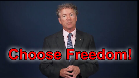 Senator Rand Paul: It's Time for Us to Resist - Choose Freedom! (The HighWire Enhanced Version)