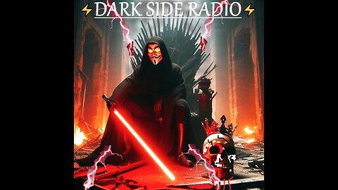 ⚡DARK SIDE RADIO⚡ Ep. 133