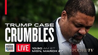 EPOCH TV | NY Case Against Trump Begins to Crumble; DA Says Trump Spread Arrest Rumors