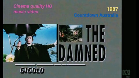 "Gigolo" by The Damned [HQ] March 1st 1987 Countdown Australia 🎵