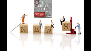 The Great Reset "Good News/Bad News"