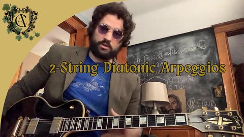 2-String Diatonic Arpeggios | Andrew M. Cavallo
