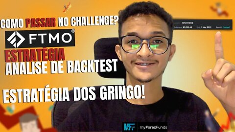 Como passar no Challenge FTMO ou MFF!! Aprenda analisar BACKTEST Comigo