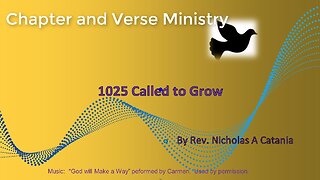1025 Called to Grow