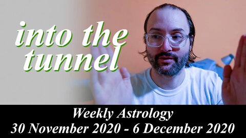 Considering Words | Weekly Astrology 30 November - 6 December 2020