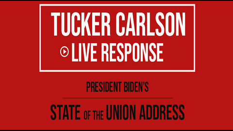 Tucker Uncensored: Tucker's Response to Biden's State of the Union 2024