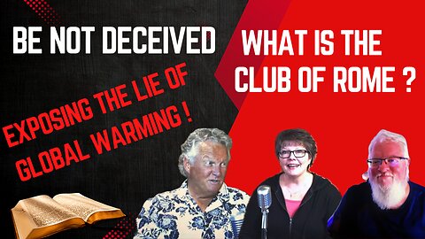 Club of Rome and Climate change lies