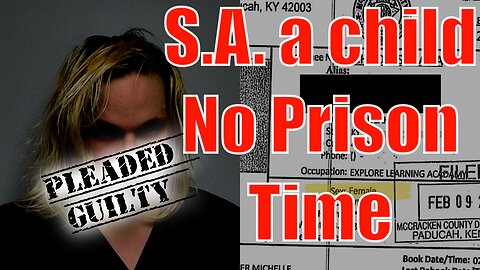 S.A. a child. No prison time.