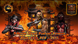 Shirai Ryu Fatal Tower Battles 101 - 105 [ Mortal Kombat ] MK 1 Scorpion