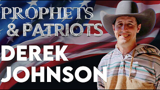 Derek Johnson - Prophets and Patriots
