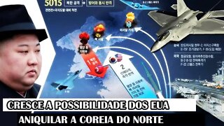 Cresce A Possibilidade Dos EUA Aniquilar A Coreia Do Norte