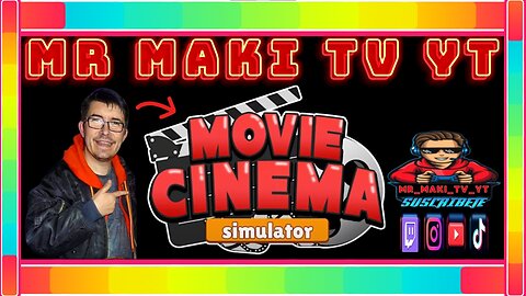 Movie Cinema Simulator / TUTORIAL / ESPAÑOL / 4K / EP_01 / @MR_MAKI_TV