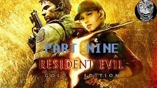 (PART 09) [Ancient Ruins] Resident Evil 5 Gold Edition