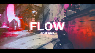 Flow | A Destiny 2 Edit
