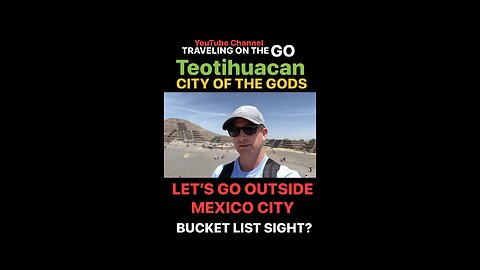 This is the city of the gods outside of Mexico City