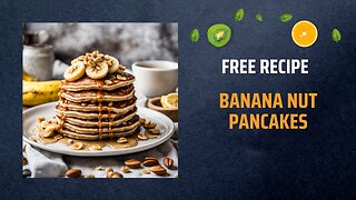 Free Banana Nut Pancakes Recipes 🍌🥞🌰