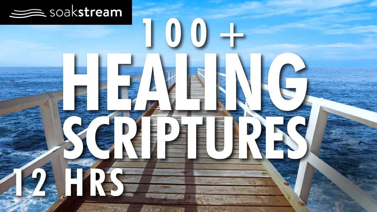 100 healing scriptures with soaking music audio bible instrumental