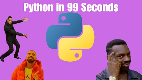 Learn Python in 99 seconds
