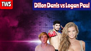 Dillon Danis And Logan Paul Beef