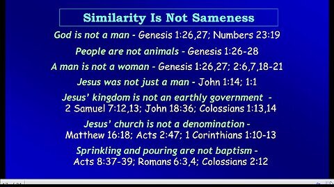Video Bible Study: Similarity Is Not Sameness