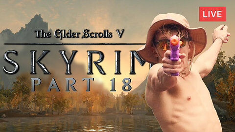 I WISH THERE WERE WATER GUNS :: Skyrim: Special Edition :: BRINGING IN THE DRIP {18+}