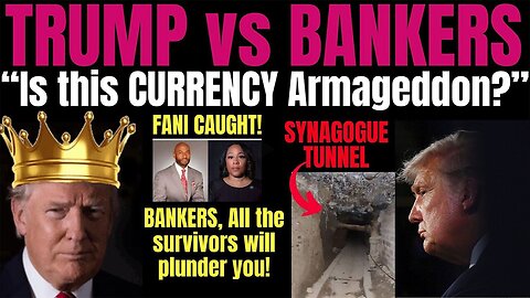 Melissa Redpill Huge Intel 1/11/24: "Trump vs Bankers - Currency Armageddon, Tunnels"