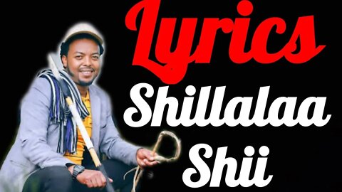 Eskindir Tamiru #Shillalaa_Shii new oromo music by lyrics