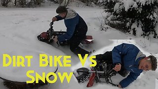 Snow vs Dirtbike