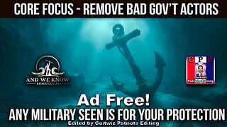 AWK-8.5.24:Core Focus Is To Remove Bad Actors From Govt Debate? MSM Attacks Continue-Ad Free!
