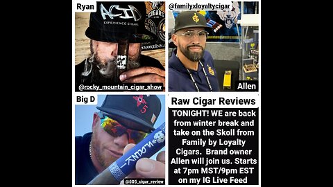 Raw Cigar Reviews - Episode 23 (Allen Sanabria of Family x Loyalty Cigars)