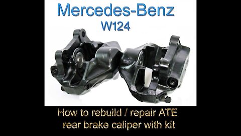 Mercedes Benz W124 - How to rebuild / repair ATE rear brake caliper with kit, DIY tutorial