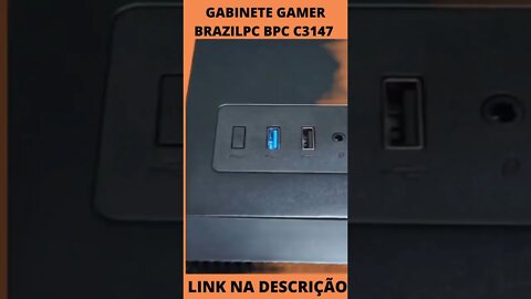 Gabinete Gamer BrazilPC BPC C3147 Black Com Lateral de Vidro