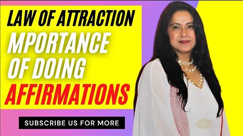 Law of Attraction: IMPORTANCE of Doing Affirmations Daily 7 Reasons