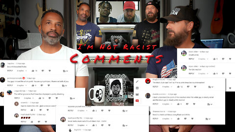 Joyner Lucas, I'm Not Racist, comments to our reaction. They ain't pretty.