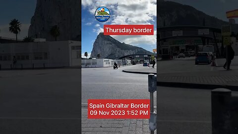 Spain Gibraltar Border Thurs 09 Nov 2023